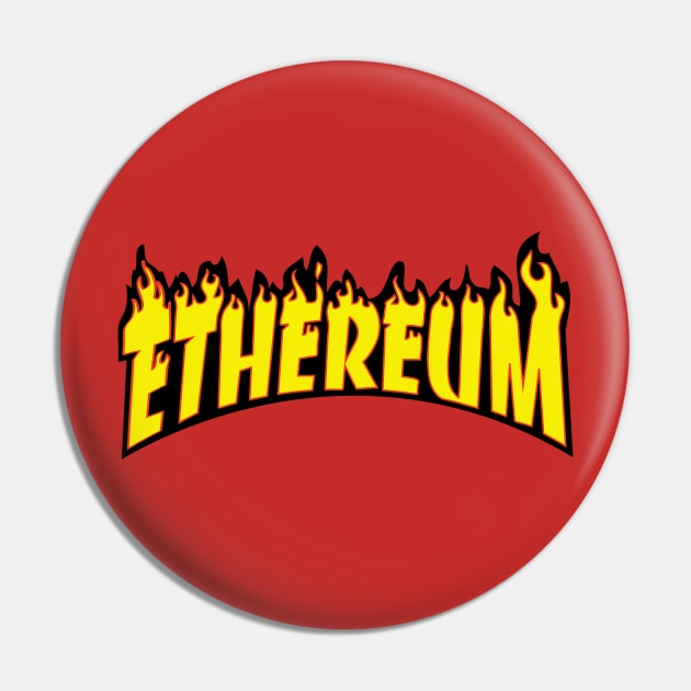 Ethereum in Flames Pin by fuseleven