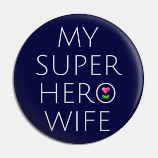 My super hero wife Pin