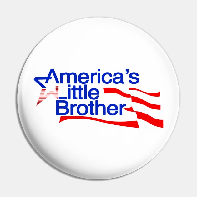 America's Little Brother Pin by Pod of Thunder