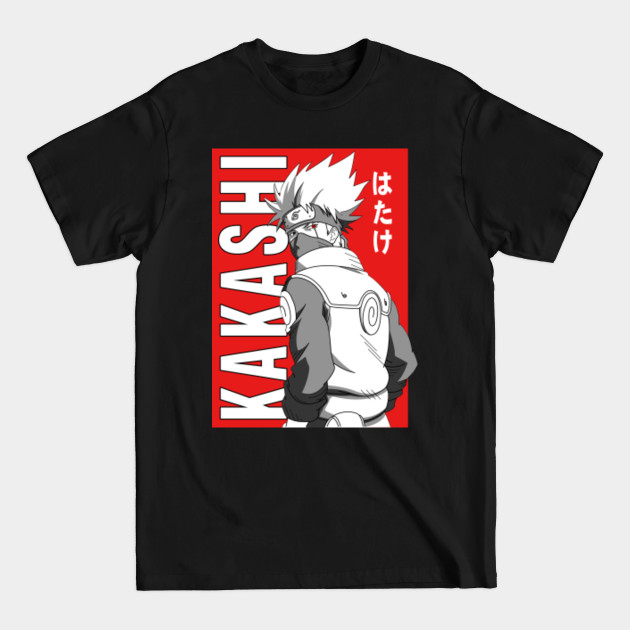 Disover the copycat ninja - Kakashi Hatake - T-Shirt