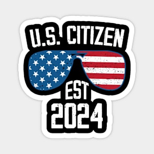 New US Citizen Est 2024 American Immigrant Citizenship Magnet