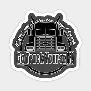 Go Truck Yourself Magnet