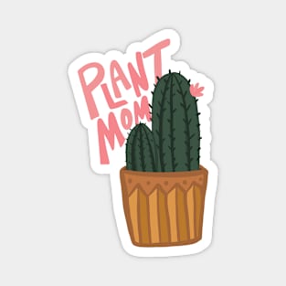 Plant mom Magnet