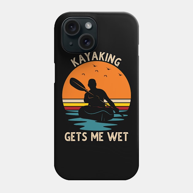 Kayaking Gets Me Wet Vintage Phone Case by DragonTees