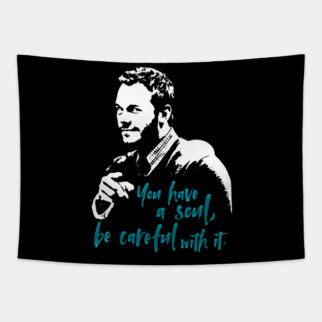 Chris's Rules "You Have A Soul" Tapestry by takefivetees