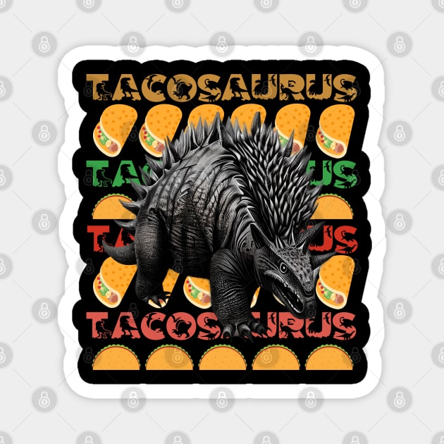 Tacosaurus Stegosaurus Dinosaur Magnet by Praizes