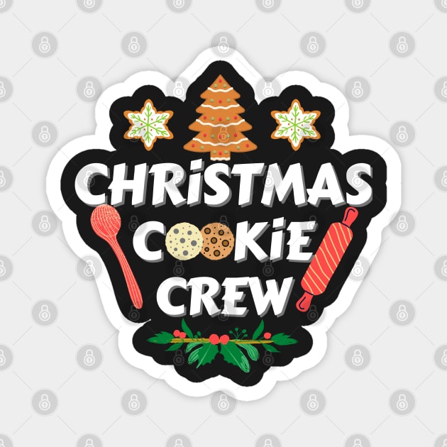 Christmas Cookie Crew Funny T-Shirt Magnet by Rm design 