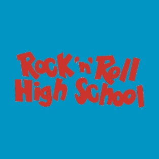 Rock 'n' Roll High School T-Shirt