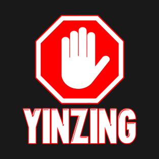 Pittsburgh "Stop Yinzing" Yinzer T-Shirt