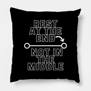 Rest At the End Pillow