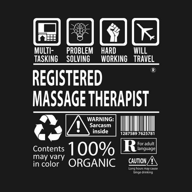 Registered Massage Therapist T Shirt - MultiTasking Certified Job Gift Item Tee by Aquastal