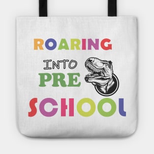 Roaring into Pre School Design Tote