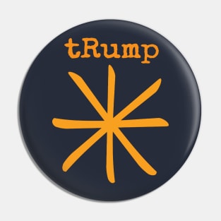 tRump's an * - Kurt Vonnegut - Double-sided Pin