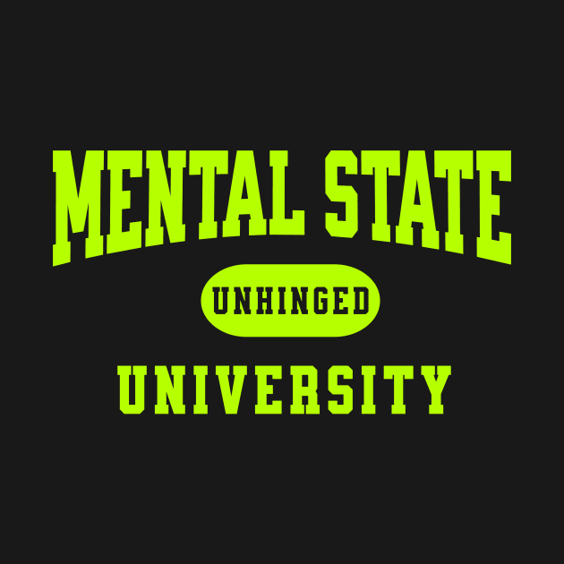 Mental State Universtity by TeeNoir