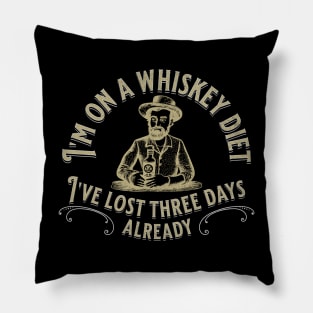 I'm on a whiskey diet Pillow