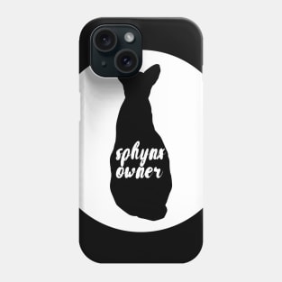 Sphynx owner Phone Case