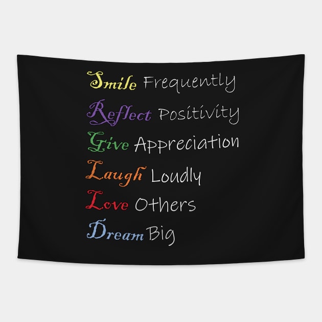 Positivity Quotes Law of Attraction Inspirational Words: Smile frequently, reflect positivity, give appreciation, laugh loudly, love others, dream big! Custom Apparel, Home Decor & Gifts Tapestry by tamdevo1