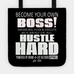 Become Your Own Boss (Branded) Tote