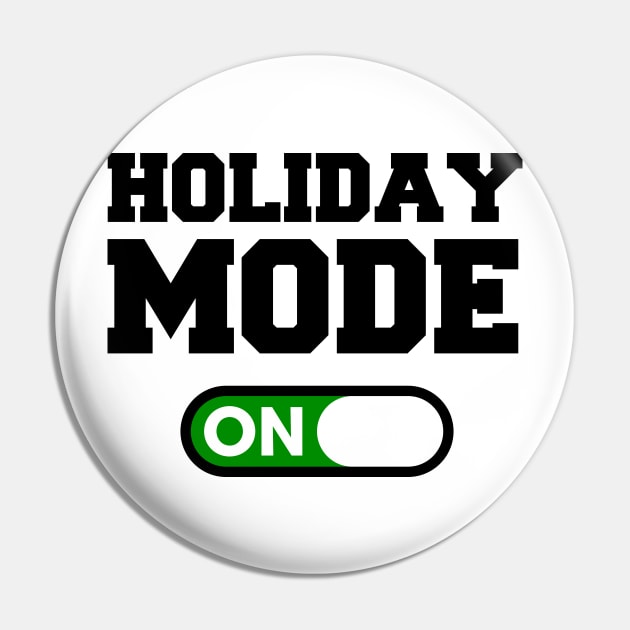 Holiday Mode Pin by Woah_Jonny