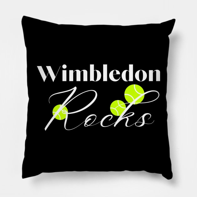 Wembledon Rocks, tennis enthausiats Pillow by johnnie2749