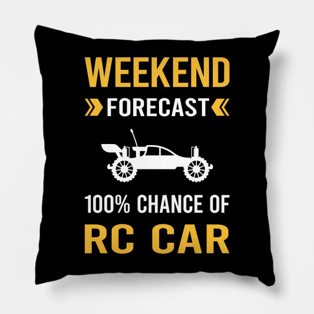 Weekend Forecast RC Car Cars Pillow by Good Day