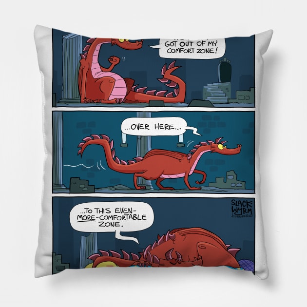 Comfort zone Pillow by Slack Wyrm