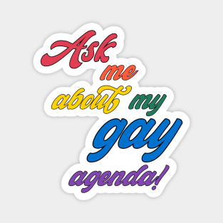 My Gay Agenda Magnet