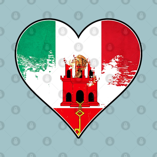 Mexican and Gibraltar Heart Mix Heritage Flag by Just Rep It!!