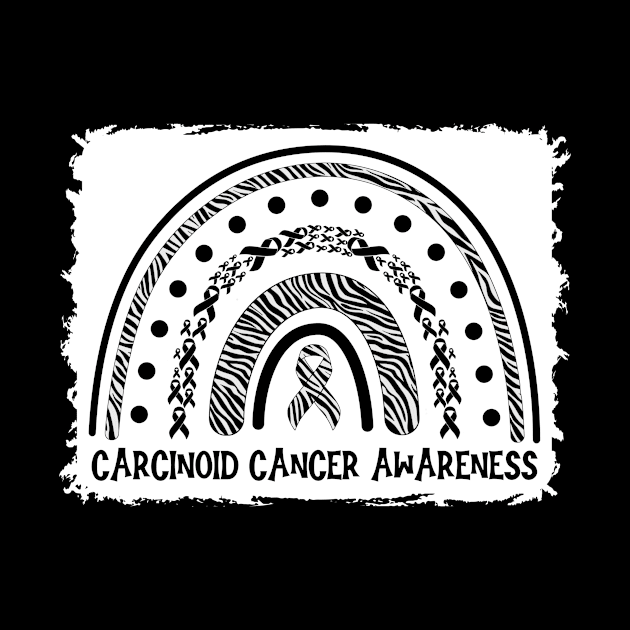 Carcinoid Cancer Awareness by Geek-Down-Apparel