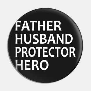 Father Husband Protector Hero Pin