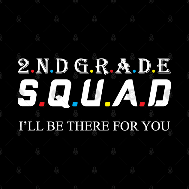 2nd Grade Squad by Work Memes