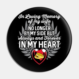 In Loving Memory of My Wife Heart Wings Pin