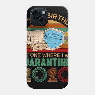 Vintage My 75th Birthday The One Where I Was Quarantined 2020 Gift Phone Case