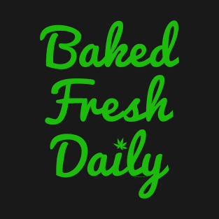 Baked Fresh Daily T-Shirt