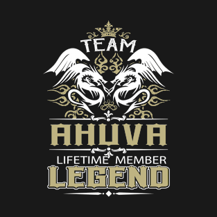 Ahuva Name T Shirt -  Team Ahuva Lifetime Member Legend Name Gift Item Tee T-Shirt