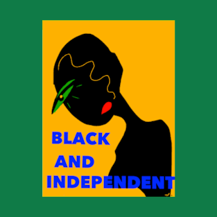 Black And Independent T-Shirt