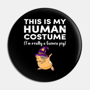 This My Human Costume I’m Really Guinea Pig Halloween (47) Pin