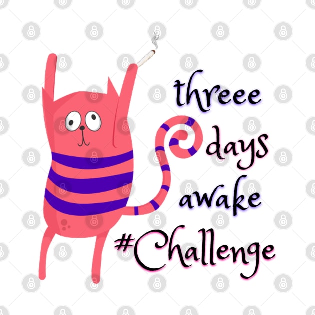 Three days awake Challenge - Catsondrugs.com - Techno Party Ibiza Rave Dance Underground Festival Spring Break  Berlin Good Vibes Trance Dance technofashion technomusic housemusic by catsondrugs.com