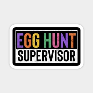 Egg Hunt Supervisor Magnet