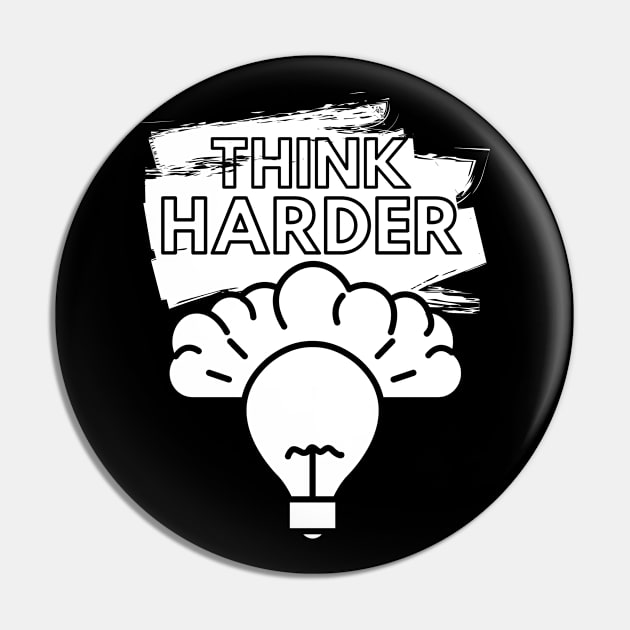 Think Harder - brain and light bulb Pin by RIVEofficial