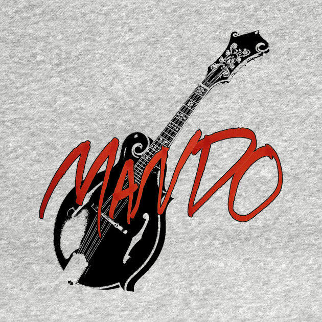 Mando Mandolin TShirt TeePublic