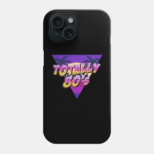 Totally 80s Vaporwave Aesthetic Retro Nostalgic Gift Phone Case