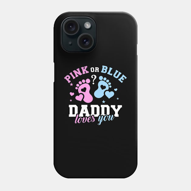 Gender reveal daddy dad Phone Case by Eduardo