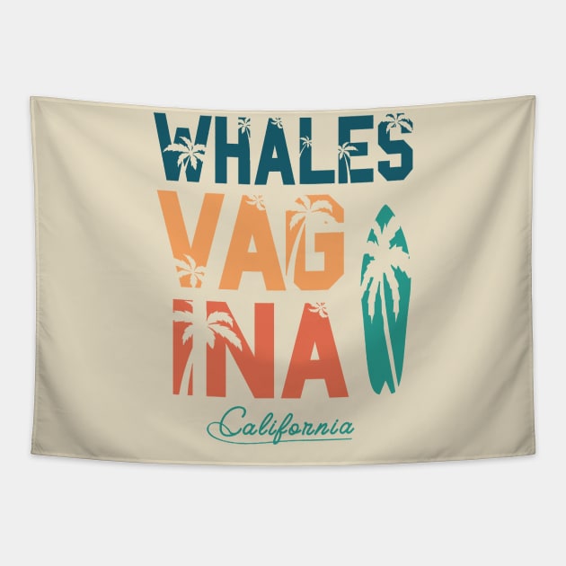 WHALES VAGINA CALIFORNIA Tapestry by garnkay