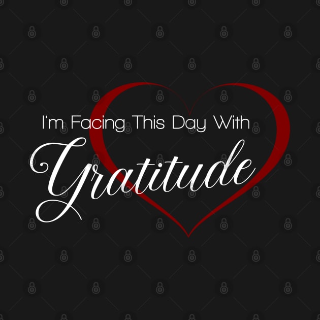 I am facing this day with Gratitude | Ancient Wisdom by FlyingWhale369