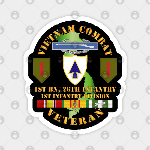 Vietnam Combat Infantry Veteran w 1st Bn 26th Inf 1st Inf Div SSI Magnet by twix123844