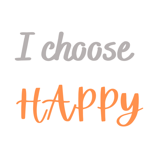 Choose Happy by safecommunities