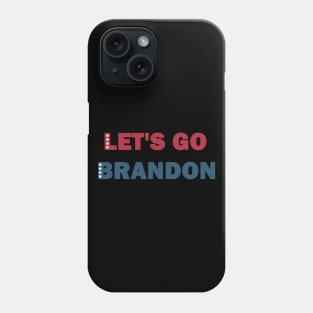 Let's go Brandon Phone Case