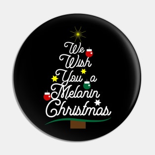 We Wish You a Melanin Christmas Tree Pin