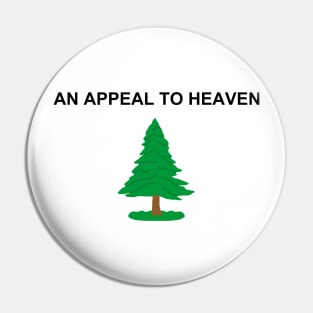 An Appeal to Heaven Pin